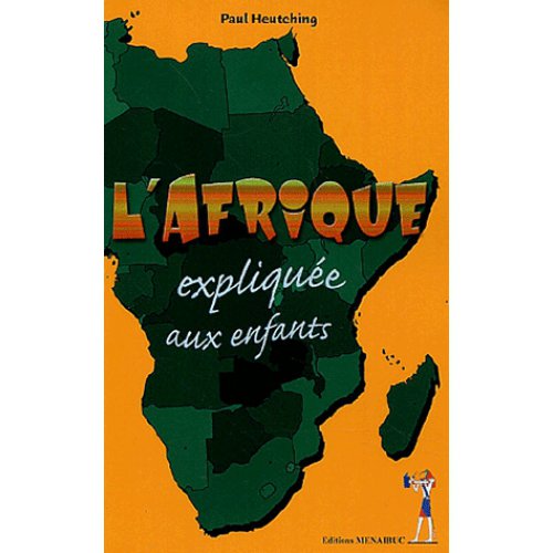 L'Afrique expliquée aux enfants