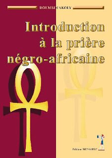 Introduction a la priere negro-africaine