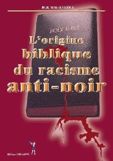 L’origine biblique du racisme anti-noir