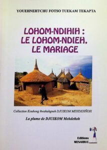Lohom Ndihih Le Lohom Ndieh Le Mariage